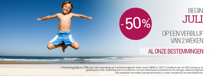 Onze aanbiedingen Begin juli, 50% korting op de goedkoopste week